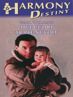 cover image of Due cuori tra le nuvole